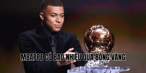 Mbappe Có Bao Nhiêu Quả Bóng Vàng