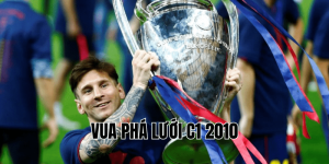 Vua Phá Lưới C1 2010