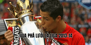 Vua Phá Lưới La Liga 2013-14